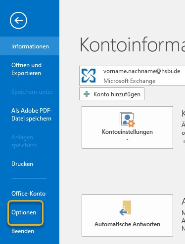 Outlook Menü: Auswahl von Datei, anschließend  Optionen